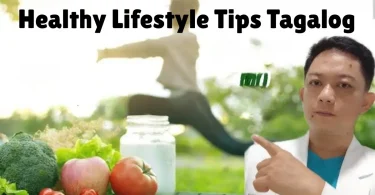 healthy lifestyle tips tagalog